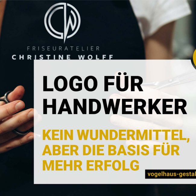 Logo für Handwerker – kein Wundermittel