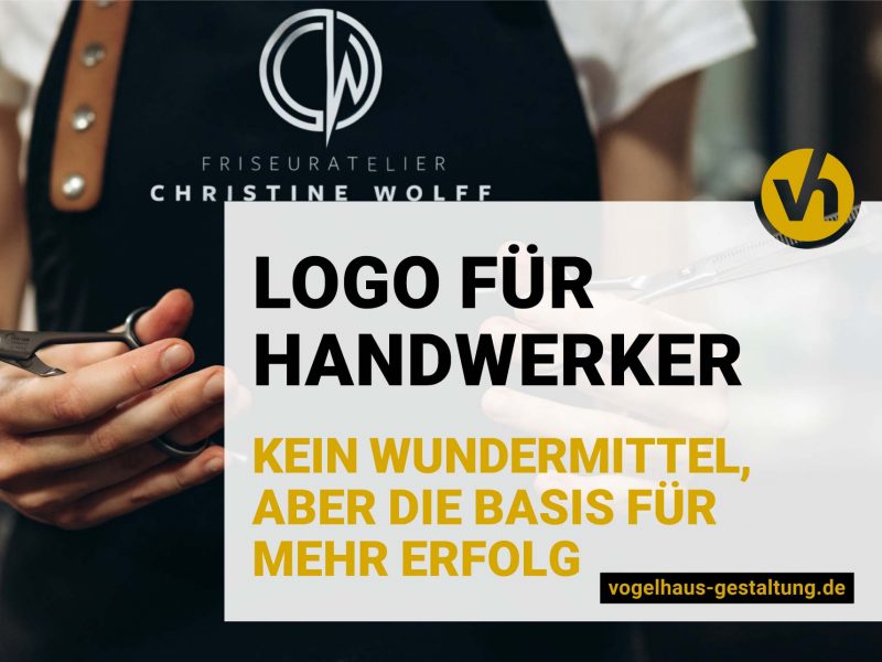 Logo für Handwerker – kein Wundermittel